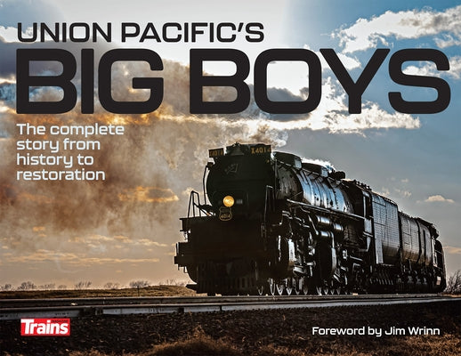 Union Pacific Big Boys by Wrinn, Jim