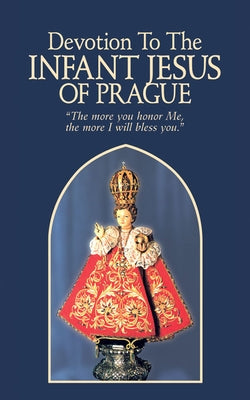 Devotion to the Infant Jesus of Prague by Anonymous