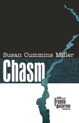 Chasm by Miller, Susan Cummins