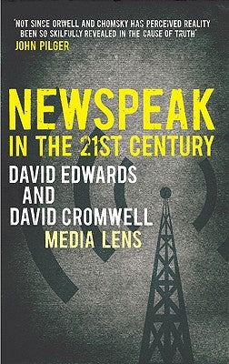 NEWSPEAK in the 21st Century by Edwards, David