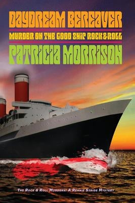 Daydream Bereaver by Morrison, Patricia
