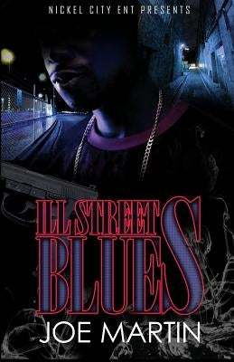 Ill Street Blues by Martin, Joe