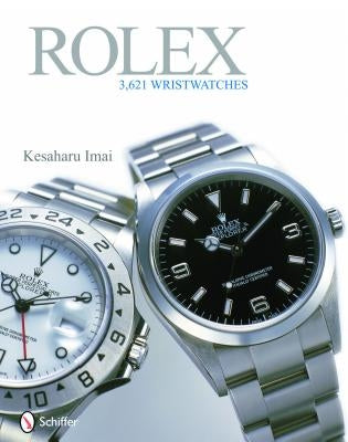 Rolex: 3,261 Wristwatches by Imai, Kesaharu