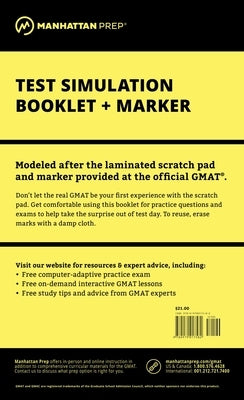 Manhattan Prep GMAT Test Simulation Booklet [With Marker] by Manhattan Gmat