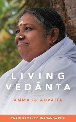 Living Vedanta by Swami Ramakrishnananda Puri