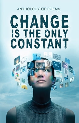 Change Is The Only Constant by Flavell, Bonnie