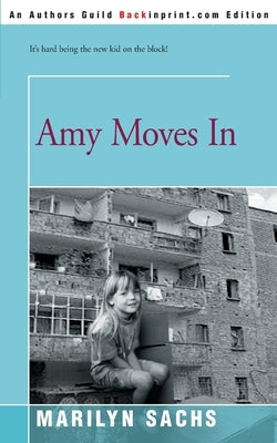 Amy Moves in by Sachs, Marilyn