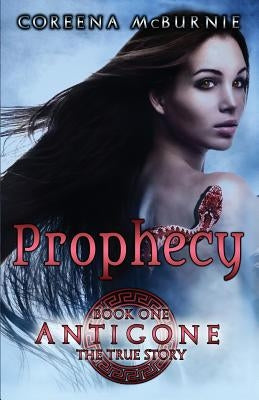 Prophecy by McBurnie, Coreena