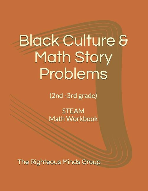 Black Culture & Math Story Problems by Brown, Naquan