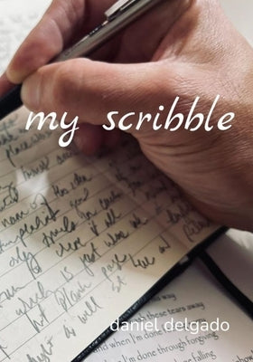 my scribble by Delgado, Daniel