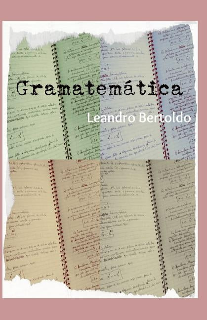 Gramatemática by Bertoldo, Leandro