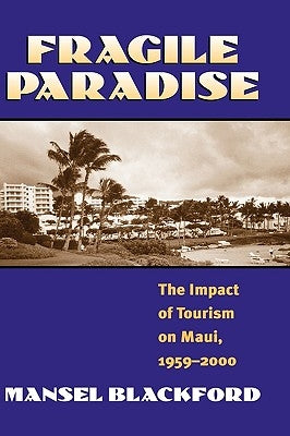 Fragile Paradise by Blackford, Mansel