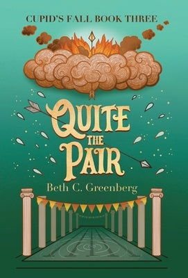 Quite the Pair by Greenberg, Beth