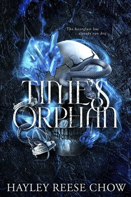 Time's Orphan by Chow, Hayley Reese