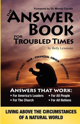 THE ANSWER BOOK for Troubled Times by Lewerenz, Holly