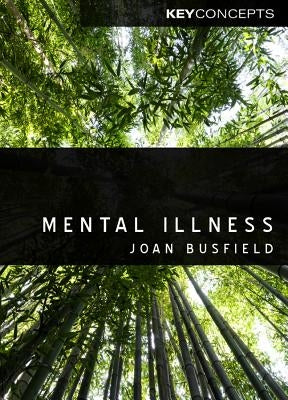 Mental Illness by Busfield, Joan