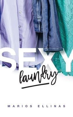 Sexy Laundry by Ellinas, Marios