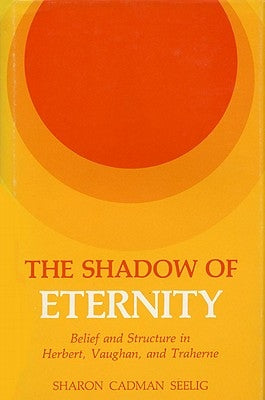 Shadow of Eternity by Seelig, Sharon C.