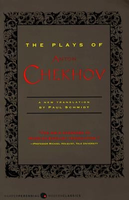 The Plays of Anton Chekhov by Chekhov, Anton