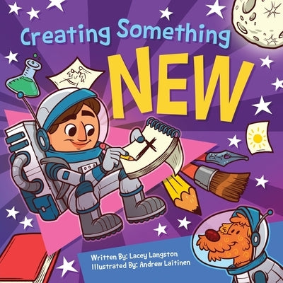 Creating Something New by Langston, Lacey