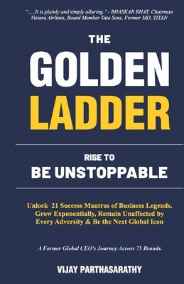 The Golden Ladder by Parthasarathy, Vijay