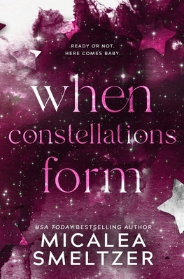 When Constellations Form by Smeltzer