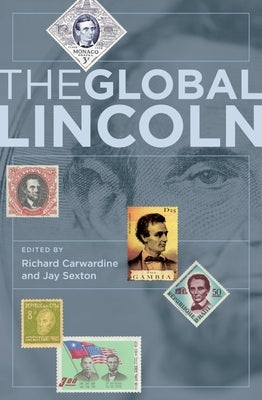 Global Lincoln by Carwardine, Richard