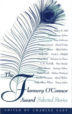 The Flannery O'Connor Award by East, Charles