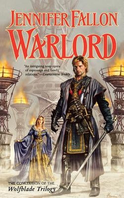 Warlord: Book Six of the Hythrun Chronicles by Fallon, Jennifer