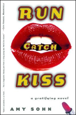 Run Catch Kiss by Sohn, Amy