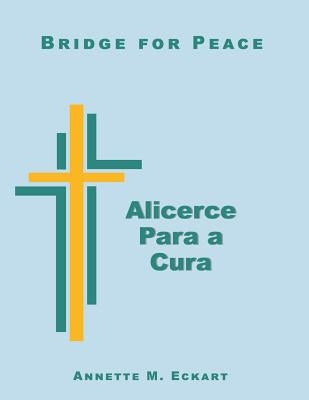 Alicerce para a Cura by Eckart, Annette M.