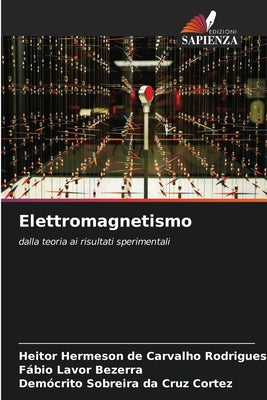 Elettromagnetismo by Rodrigues, Heitor Hermeson de Carvalho