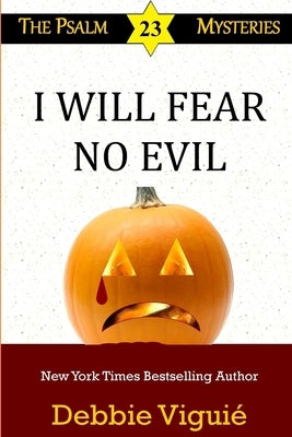 I Will Fear No Evil by Viguié, Debbie