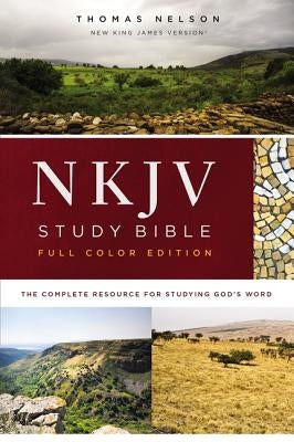 NKJV Study Bible, Hardcover, Full-Color, Red Letter Edition, Comfort Print: The Complete Resource for Studying God's Word by Thomas Nelson