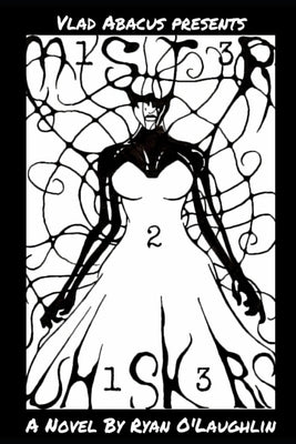 M1st3r Wh1sk3rs by O'Laughlin, Ryan
