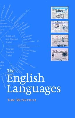 The English Languages by McArthur, Tom
