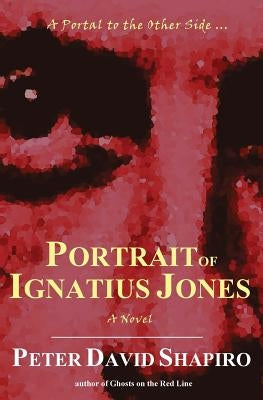 Portrait of Ignatius Jones by Shapiro, Peter David