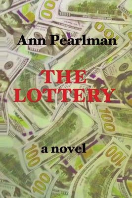 The Lottery by Pearlman, Ann