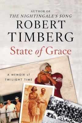 State of Grace by Timberg, Robert