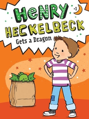 Henry Heckelbeck Gets a Dragon by Coven, Wanda