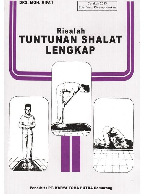 Risalah Tuntunan Shalat Lengkap Hardcover Edition by Rifai, Drs Moh