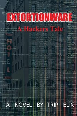 Extortionware by Elix, Trip