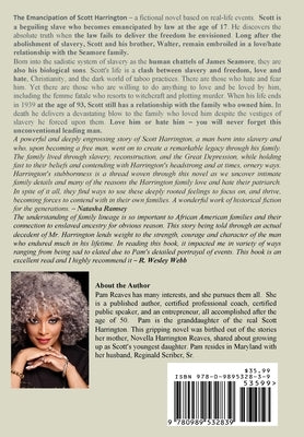 The Emancipation of Scott Harrington by Reaves Scriber, Pamela