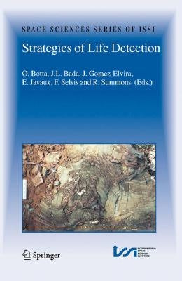Strategies of Life Detection by Botta, Oliver