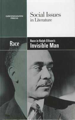 Race in Ralph Ellison's Invisible Man by Mitchell Haugen, Hayley