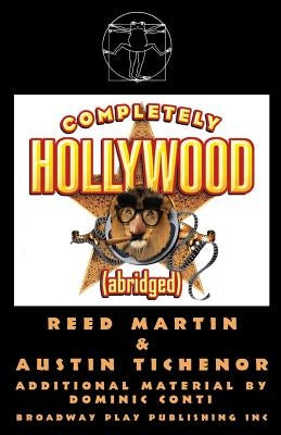 Completely Hollywood (Abridged) by Martin, Reed