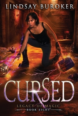 Cursed: An urban fantasy adventure by Buroker, Lindsay