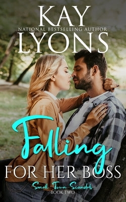 Falling For Her Boss by Lyons, Kay