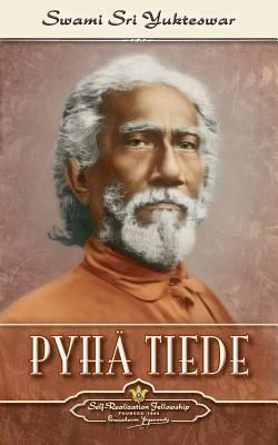 Pyhä tiede - The Holy Science (Finnish) by Sri Yukteswar, Swami