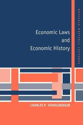 Economic Laws and Economic History by Kindleberger, Charles P.